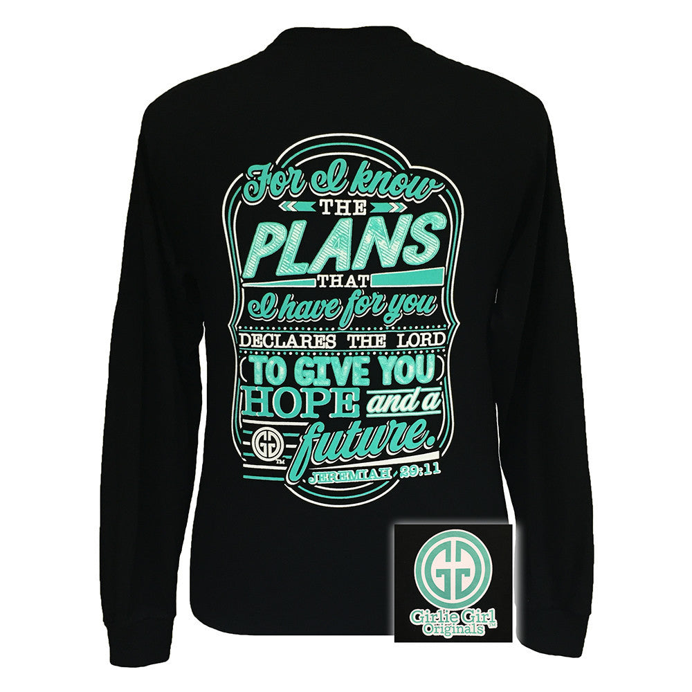 For I know the Plans Black Long Sleeve
