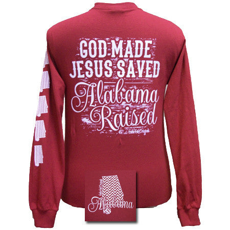 State: Alabama Raised Jesus Saved Cardinal Red Long sleeve