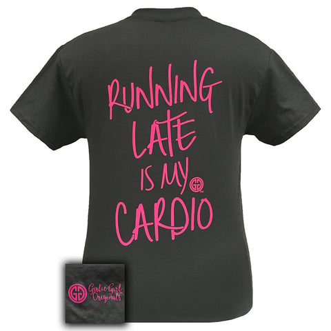 Running Late is My Cardio Charcoal Short Sleeve
