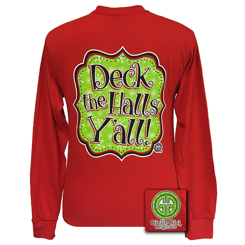 Deck the Halls Y'all Red Long Sleeve