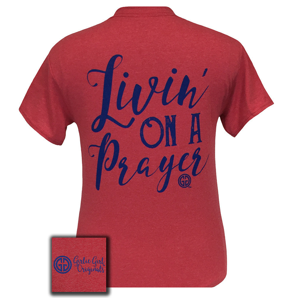 Livin' On A Prayer Heather Red Short Sleeve