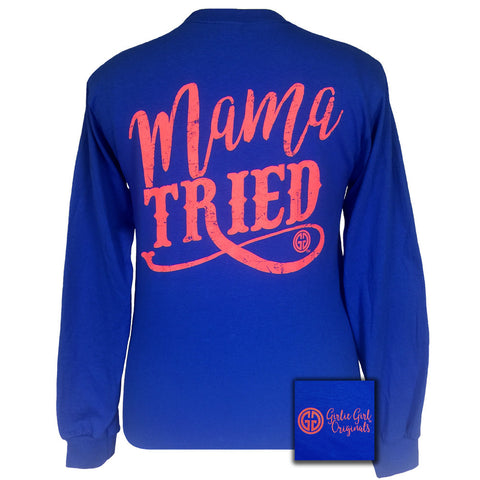 Mama Tried-Royal Long Sleeve