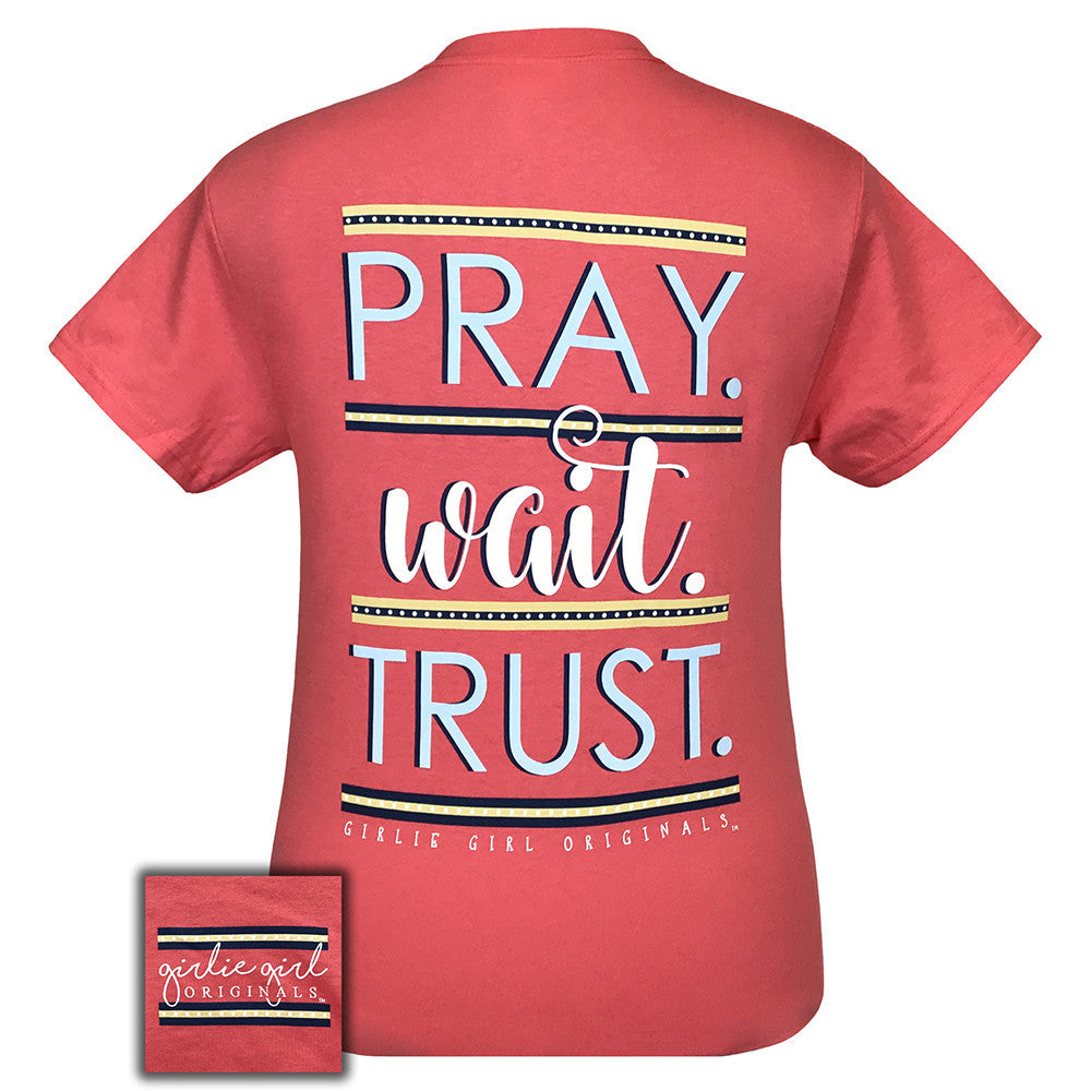 Pray Wait Trust Coral Silk Short Sleeve