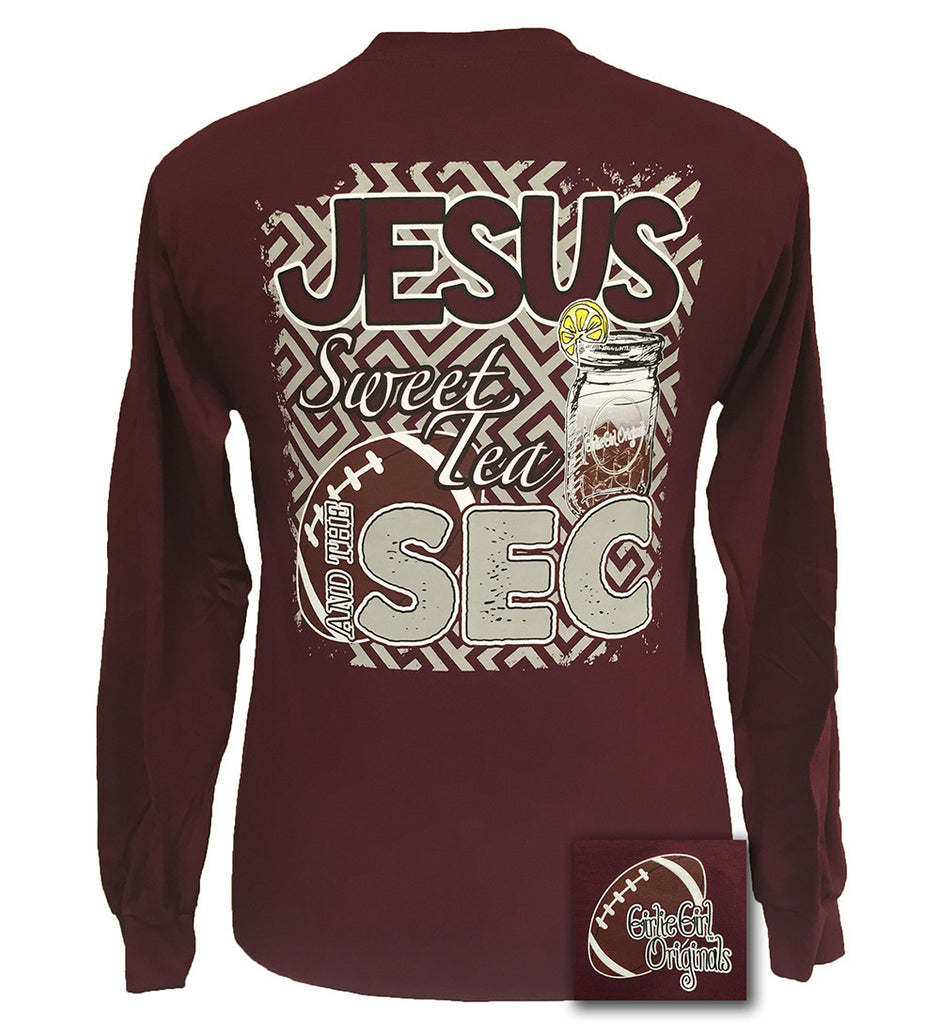 Sweet Tea and the SEC Maroon Long Sleeve