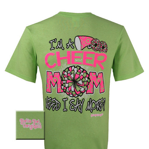 Cheer Mom Need I Say More (Short Sleeve