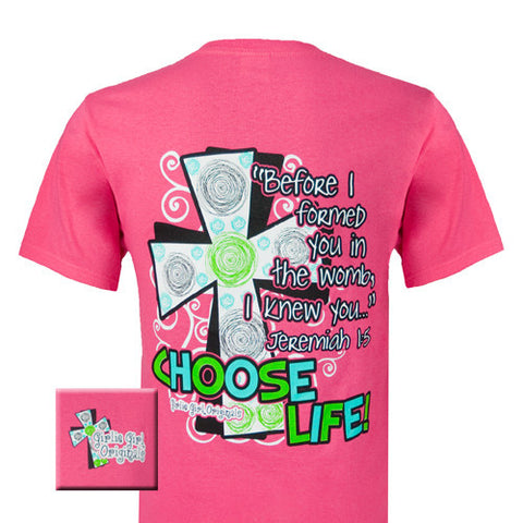 Choose Life - Hot Pink (Short Sleeve)