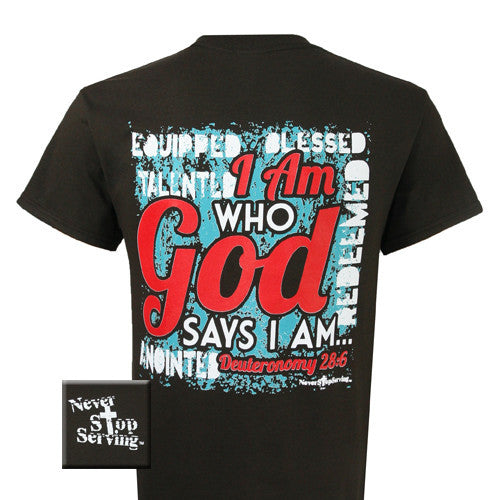 I am - Deuteronomy 28:6 (Short Sleeve)