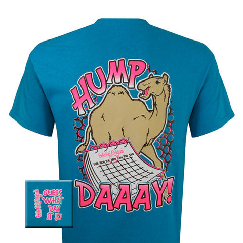 Hump Daaay (Short Sleeve)