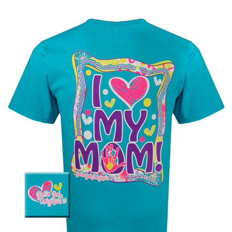 I Love My Mom - Caribbean Blue (Short Sleeve)