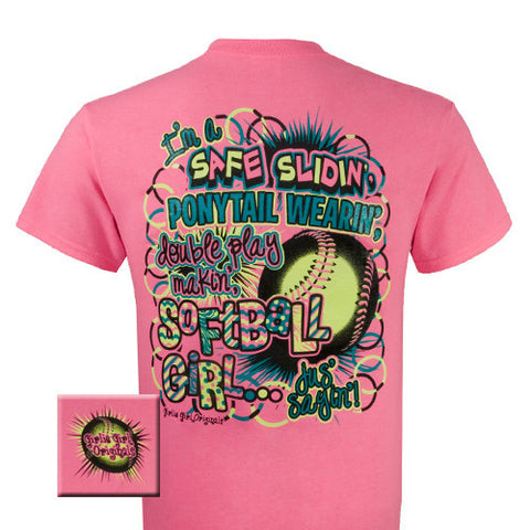 Softball Girl Jus' Sayin' (Short Sleeve)