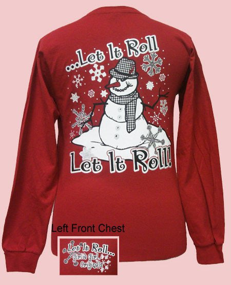 Let It Roll (Long Sleeve)